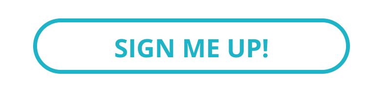 Sign Me Up CTA Button