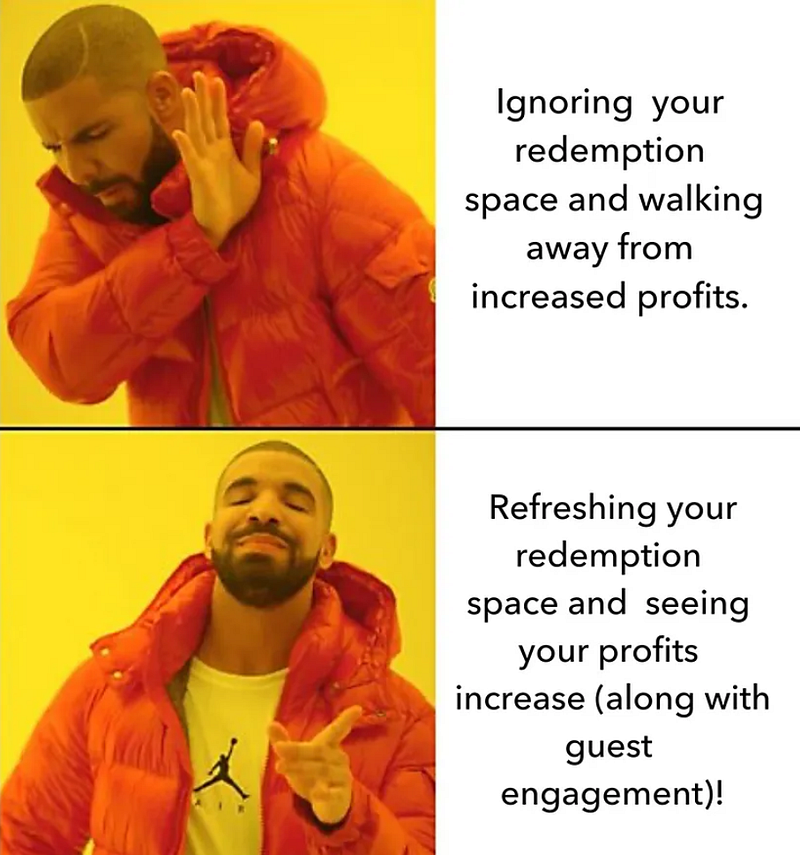 Redemption Refreshes - Drake Meme